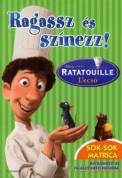 Ragassz s sznezz! - Ratatouille L'ecs