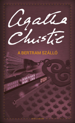 Agatha Christie - A Bertram Szll