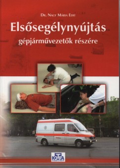 Dr. Nagy Mria Edit - Elsseglynyjts gpjrm-vezetk rszre