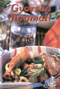 Gyorsan finomat!