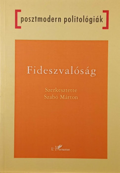 Szab Mrton  (Szerk.) - Fideszvalsg