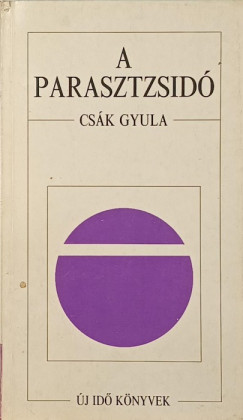 Cs�k Gyula - A parasztzsid�
