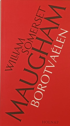 William Somerset Maugham - Borotvaélen
