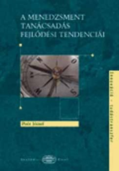 Dr. Por Jzsef - A menedzsment tancsads fejldsi tendencii