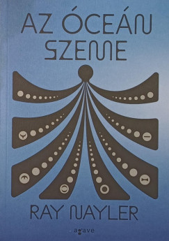 Ray Nayler - Az cen szeme