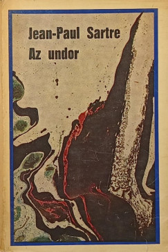 Jean-Paul Sartre - Az undor