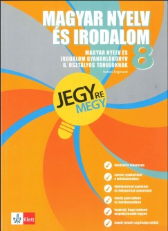 Kassai Zsigmond - Jegyre megy - Magyar nyelv s irodalom 8. osztlyos tanulknak