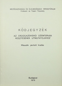 Kdjegyzk az erdgazdasgi temtervek ksztsnek tmutatjhoz