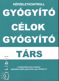 Gl Attila - Gygyt clok - Gygyt trs