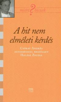 Halsz Zsuzsa - A hit nem elmleti krds