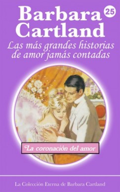 Barbara Cartland - Una Coronacin de Amor