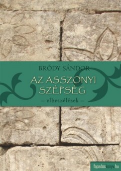 Brdy Sndor - Az asszonyi szpsg