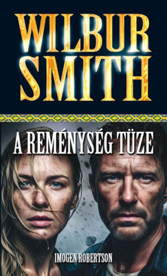 Imogen Robertson - Wilbur Smith - A remnysg tze