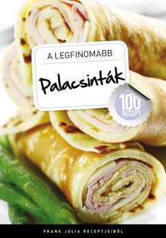 Frank Jlia - A legfinomabb - Palacsintk