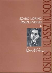 Szab Lrinc - Szab Lrinc sszes versei I-II.