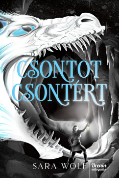 Sara Wolf - Csontot csontért