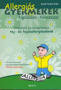 Kissn Farkas Erika - Allergis gyermekek tpllsa - tavasszal
