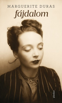 Marguerite Duras - Fjdalom