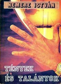 Nemere Istvn - Tnyek s talnyok