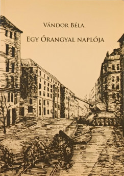 Vndor Bla - Egy rangyal naplja