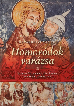 Udvarhelyi N�ndor - Homor�dok var�zsa