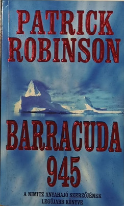 Patrick Robinson - Barracuda 945
