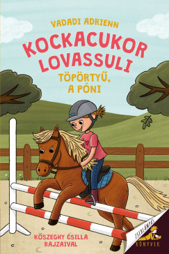 Vadadi Adrienn - Kockacukor lovassuli - Tprty, a pni