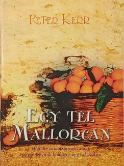 Peter Kerr - Egy tél Mallorcán