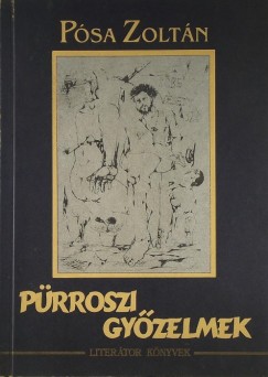 Psa Zoltn - Prroszi gyzelmek
