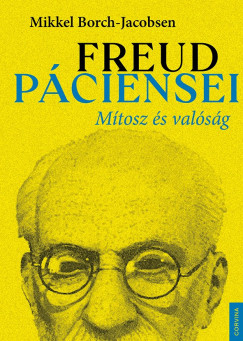 Mikkel Borch-Jacobsen - Freud pciensei