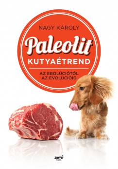 Nagy Kroly - Paleolit kutyatrend