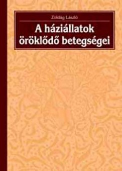 Dr. Zldg Lszl - A hzillatok rkld betegsgei