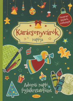 Trk gnes  (Szerk.) - Karcsonyvrk naplja