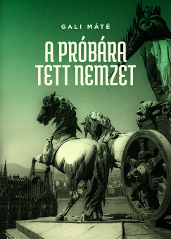 Gali Mt - A prbra tett nemzet