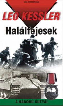 Leo Kessler - Hallfejesek
