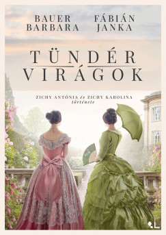 Bauer Barbara - Fábián Janka - Tündérvirágok