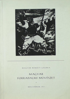 Magyar forradalmi mvszet