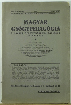 Dr. Bkay Jnos  (Szerk.) - Magyar gygypedaggia - XIV. vfolyam 7-10. szm