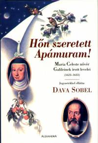 Virginia  Galilei ( Maria Celeste Nvr ) - Hn szeretett Apmuram!