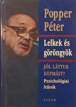 Popper Pter - Lelkek s grngyk