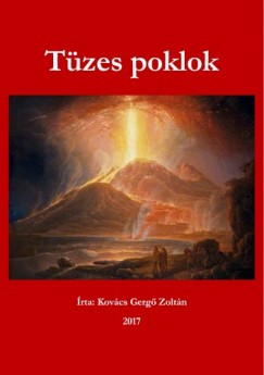 Kovcs Gerg Zoltn - Tzes poklok