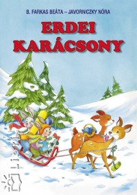 B. Farkas Beta - Javorniczky Nra - Erdei karcsony