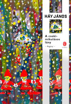 Hy Jnos - A csokimikulsos lny