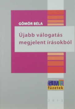 Gmr Bla - jabb vlogats megjelent rsokbl