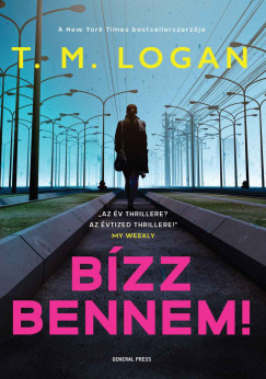 T. M. Logan - Bzz bennem!