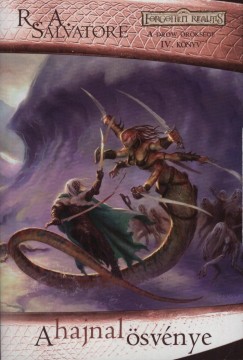 R. A. Salvatore - A hajnal ösvénye