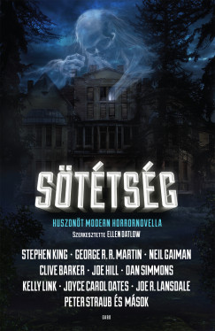 Ellen  Datlow (szerk.) - Sttsg - Huszont modern horrornovella