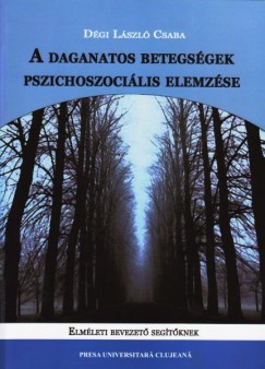 Dgi L. Csaba - A daganatos betegsgek pszichoszocilis elemzse