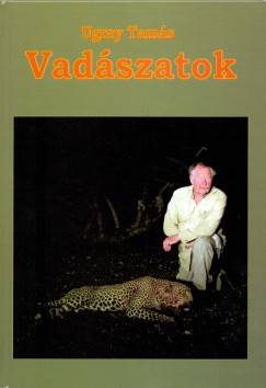 Ugray Tams - Vadszatok
