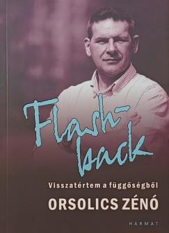 Orsolics Zn - Flash-back